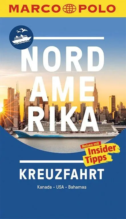 Cover: 9783829735803 | MARCO POLO Reiseführer Nordamerika Kreuzfahrt | Marco Polo Verlag